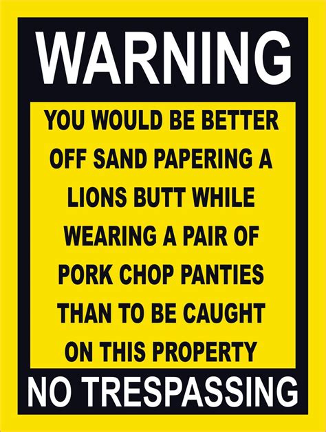 funny no trespassing signs